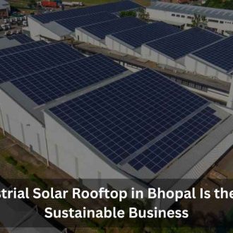 Industrial Solar Rooftop in Bhopal