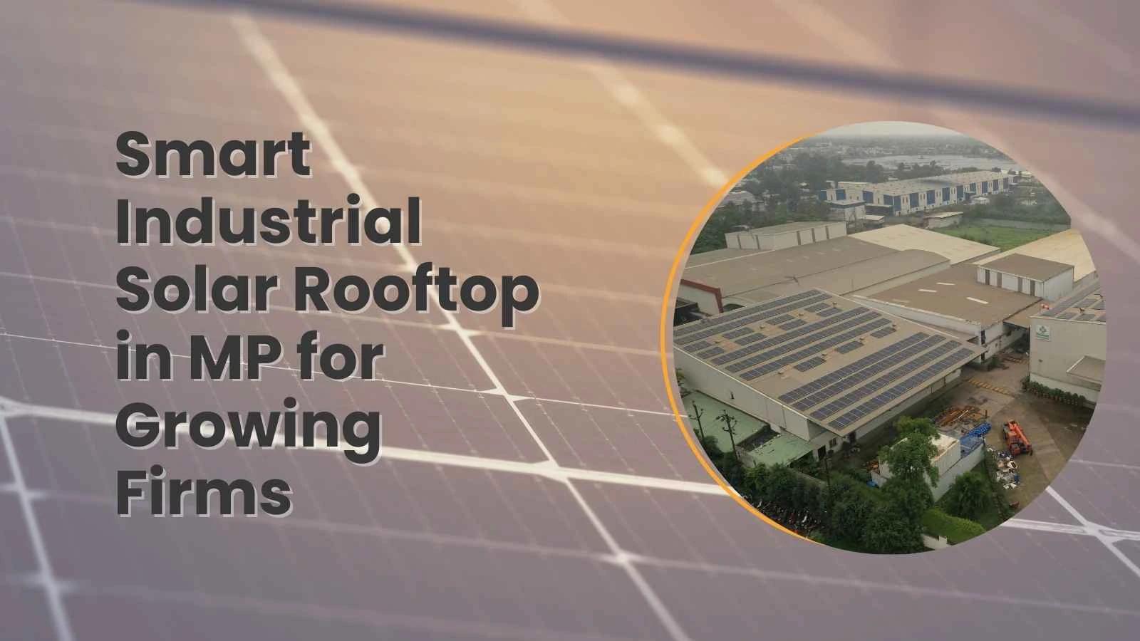 Industrial Solar Rooftop in MP