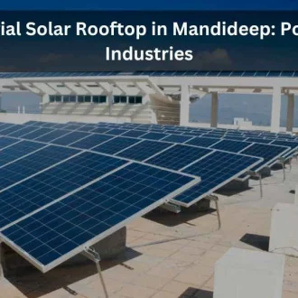 Industrial Solar Rooftop in Mandideep