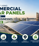 Benefits of Using Commercial Solar Panels for Large Businesses in Indore
